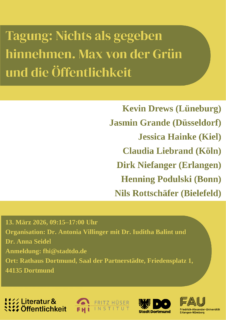 Zum Artikel "Tagung: Nichts als gegeben hinnehmen. Max von der Grün und die Öffentlichkeit, 12.-13. März 2026"